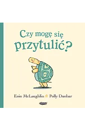 Czy mogę się przytulić?