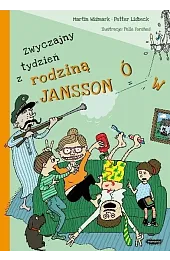 Zwyczajny tydzień z rodziną JanssonówMartin Widmark