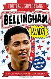 Bellingham rządzi. Football superstars