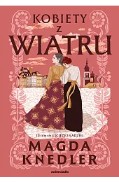 Kobiety z wiatru. Seria Ścieżki nadziei.,Magda Knedler