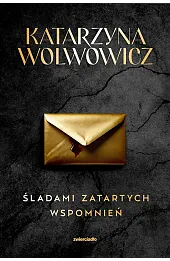 Śladami zatartych wspomnień. Seria z Rupertem Ogrodnikiem. Tom 2