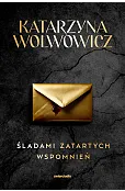 Śladami zatartych wspomnień. Seria z Rupertem Ogrodnikiem. Tom 2