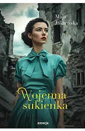 Wojenna sukienkaMaja Jaszewska