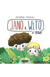 Jano i Wito. W trawieWiola Wołoszyn
