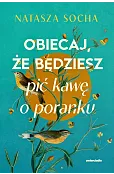 Obiecaj, że będziesz pić kawę o poranku (barwione brzegi)