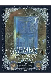 Tajemnica niebieskich drzwiMonika Kamińska