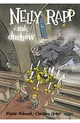 Nelly Rapp i atak duchów
