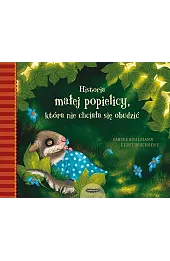 Historia małej popielicy, która nie chciała się obudzić