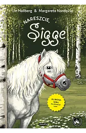 Nareszcie, Sigge