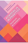 Kokreacja w praktyce. Kokreacja w praktyce