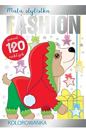 Mała stylistka Fashion. Kolorowanka. Pieskizbiorowa Praca