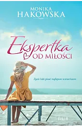 Ekspertka od miłościMonika Hakowska