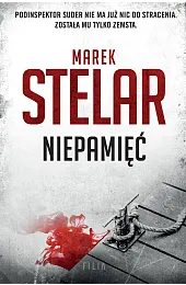 Niepamięć. Suder. Tom 1Marek Stelar