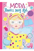 Moda. Stwórz swój styl