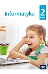 Edukacja wczesnoszkolna klasa 2. Zeszyt ćwiczeń. Informatyka