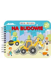 Rzepki-przyczepki. Na budowie