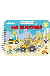 Rzepki-przyczepki. Na budowieKryk Jagoda