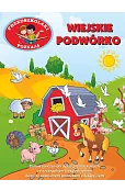 Przedszkolaki poznają. Wiejskie podwórko