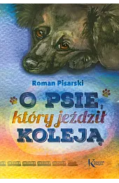 O psie, który jeździł koleją