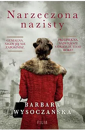 Narzeczona nazistyBarbara Wysoczańska