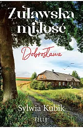 Żuławska miłość. Dobrosława wyd. 2
