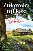 Żuławska miłość. Dobrosława wyd. 2