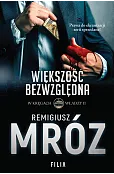 Większość bezwzględna. Cykl W kręgach władzy. Tom 2