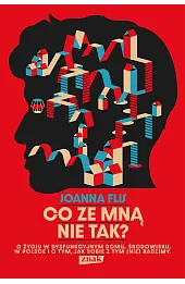 Co ze mną nie tak?