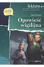 Opowieść wigilijna (wydanie z opracowaniem i,Charles Dickens
