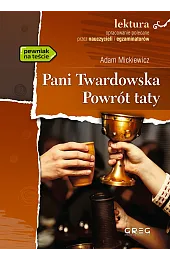 Pani Twardowska. Powrót taty (lektura z opracowaniem)