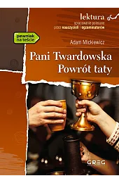 Pani Twardowska. Powrót taty (lektura z,Adam Mickiewicz
