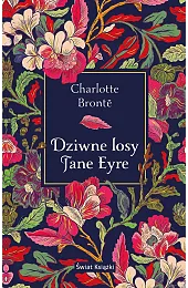 Dziwne losy Jane EyreCharlotte Bronte