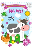 Bajeczna kolorowanka. Na wsi