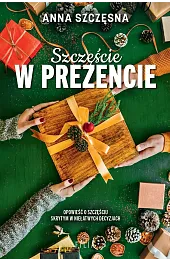 Szczęście w prezencie (wydanie specjalne)Anna Szczęsna