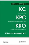 EDYCJA CYWILNA. Kodeks cywilny. Kodeks postępowania cywilnego. Kodeks rodzinny i opiekuńczy. 13 innych aktów prawnych