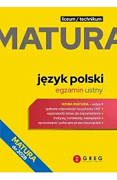 Język polski. Matura. Egzamin ustny. Repetytorium maturalne (wyd. 2025)