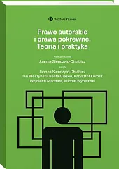 Prawo autorskie i prawa pokrewne. Teoria,Joanna Sieńczyło-Chlabicz