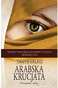 Arabska krucjata. Arabska saga. Tom 5