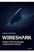 Wireshark. Analiza ruchu sieciowego i wykrywanie włamań