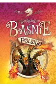 Najpiękniejsze baśnie polskie