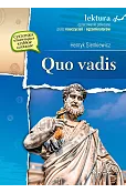 Quo vadis (wydanie z opracowaniem i streszczeniem)