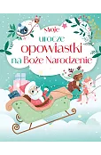 Moje urocze opowiastki na Boże Narodzenie