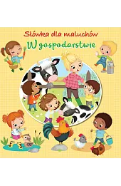 Słówka dla maluchów W gospodarstwie