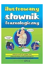 Ilustrowany słownik frazeologiczny