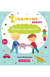 Żyrafkowe zuchy. Nasze czy wasze?Anna Wiśniewska