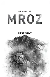 Kasprowy. Seria z komisarzem Forstem. Tom 10 (wydanie jubileuszowe)