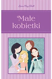 Małe kobietkiAlcott Louisa May