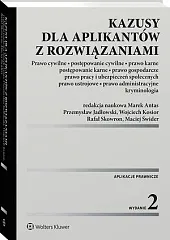 Kazusy dla aplikantów z rozwiązaniami. Prawo,Marek Antas