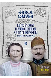 Krótki życiorys pewnego żołnierza z wojny,Omyła Karol