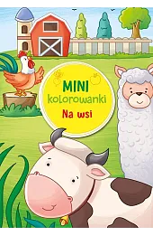 Mini kolorowanki. Na wsi